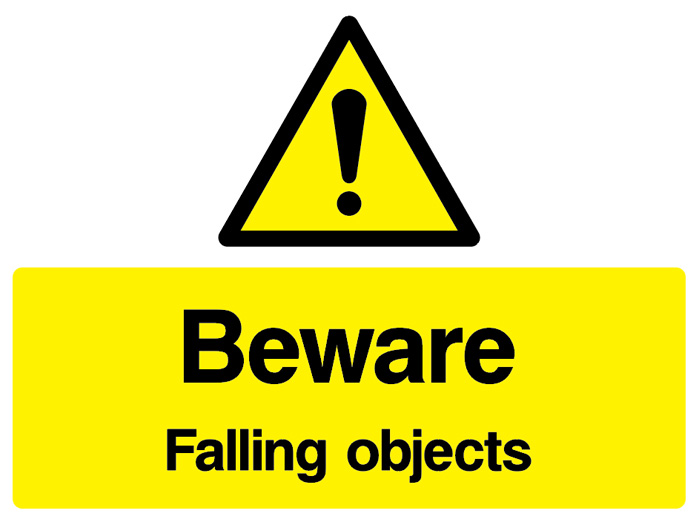 Beware - Falling Objects