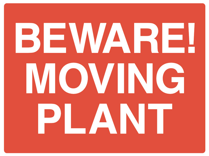 BEWARE! MOVING PLANT