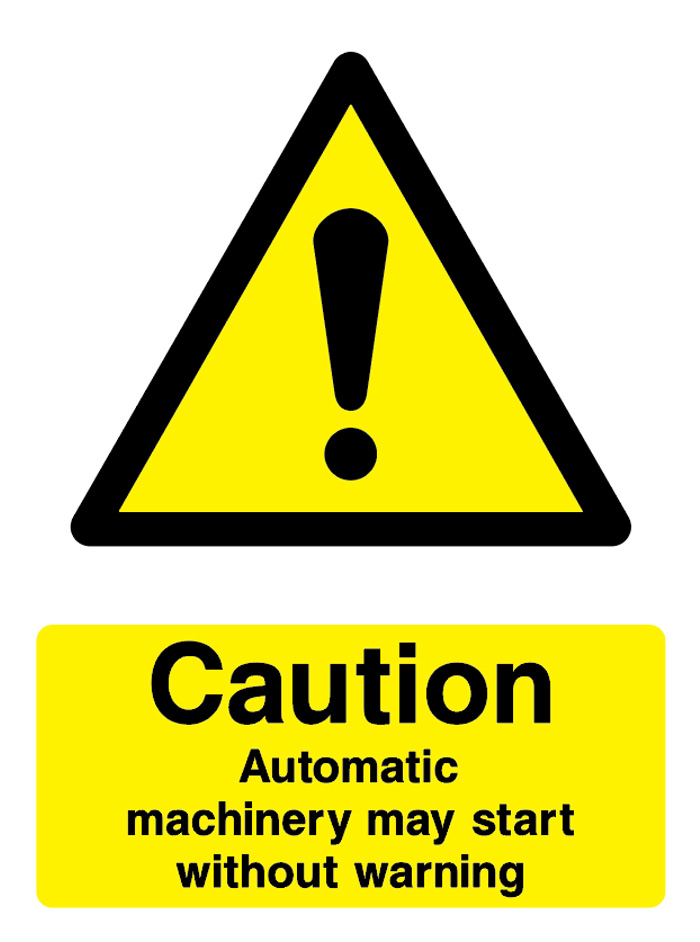 Caution - Automatic Machinery May Start Without Warning