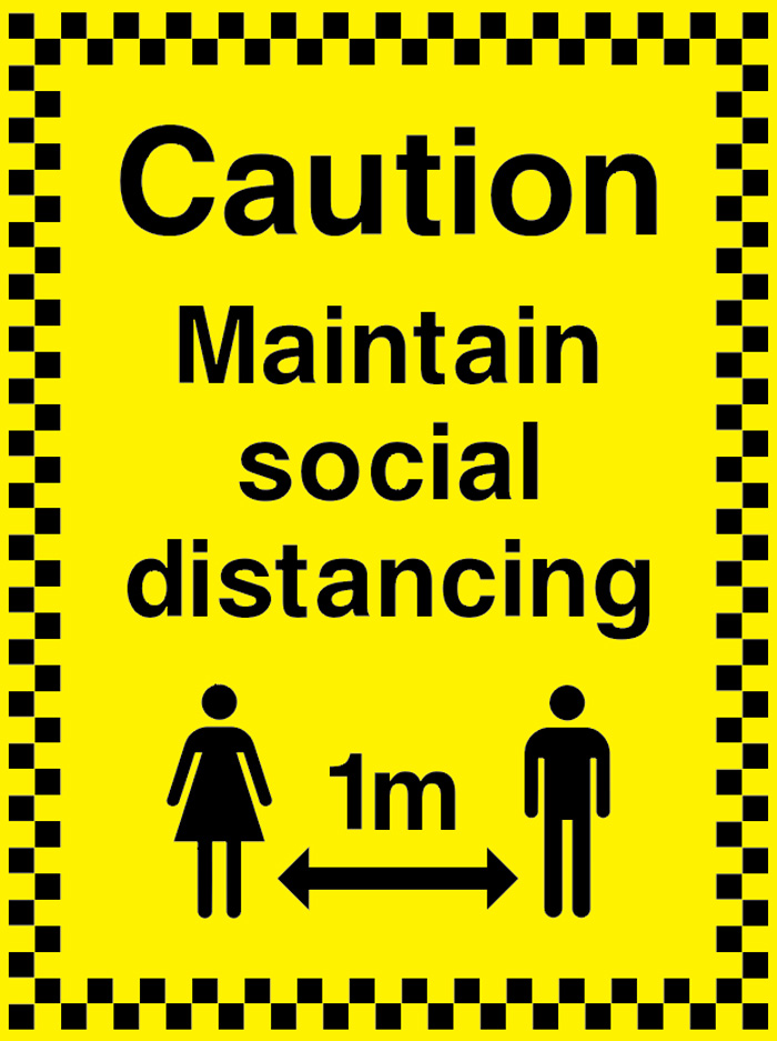 Caution - Maintain Social Distancing - 1m