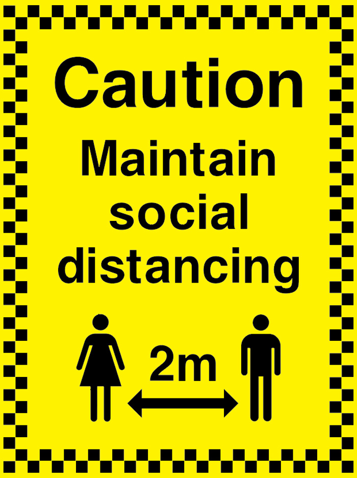 Caution - Maintain Social Distancing - 2m