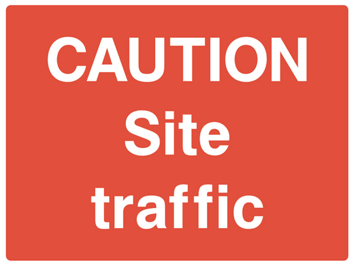 CAUTION - Site Traffic