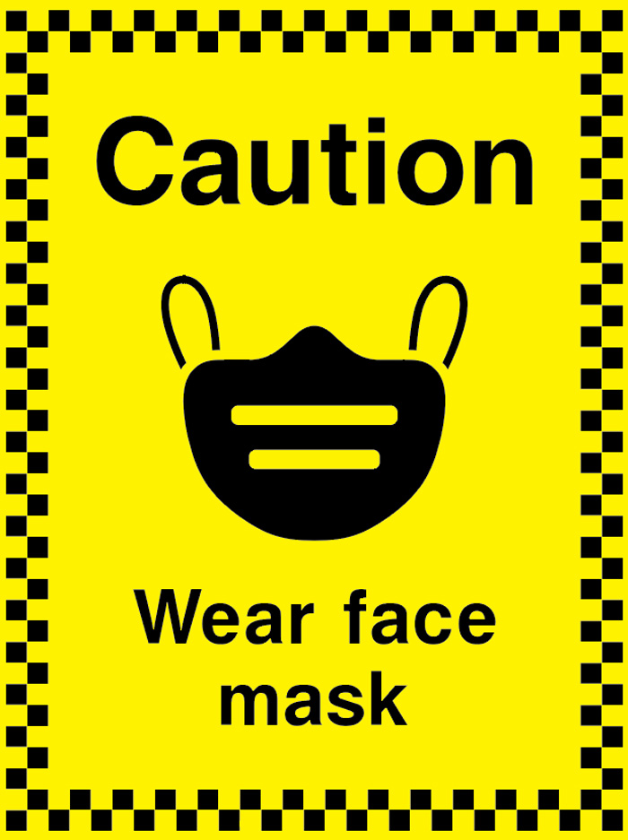 Caution - Wear Face Mask