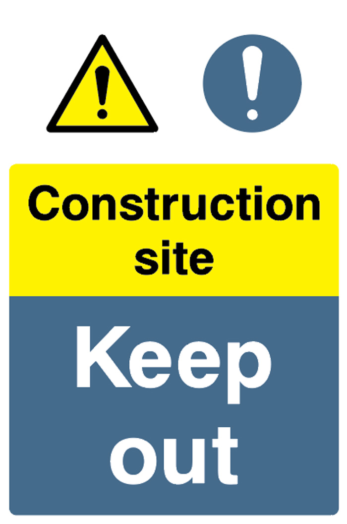 Construction site - Keep out