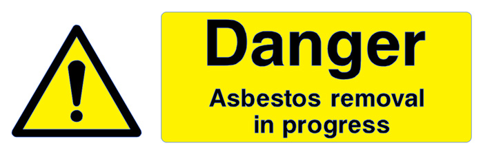 Danger - Asbestos Removal In Progress