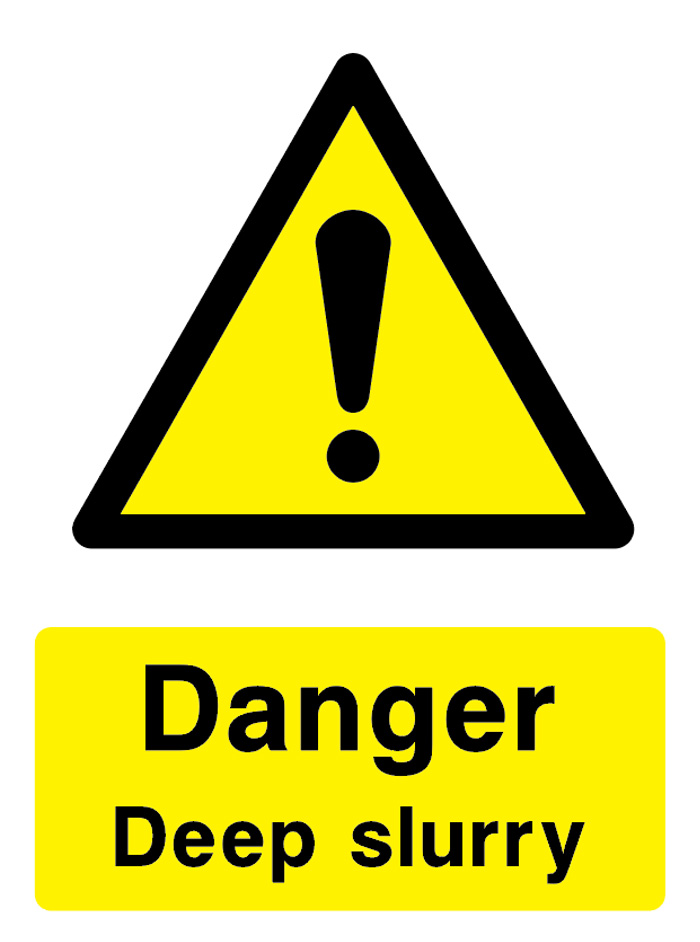 Danger - Deep Slurry