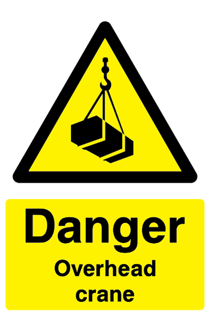 Danger - Overhead crane