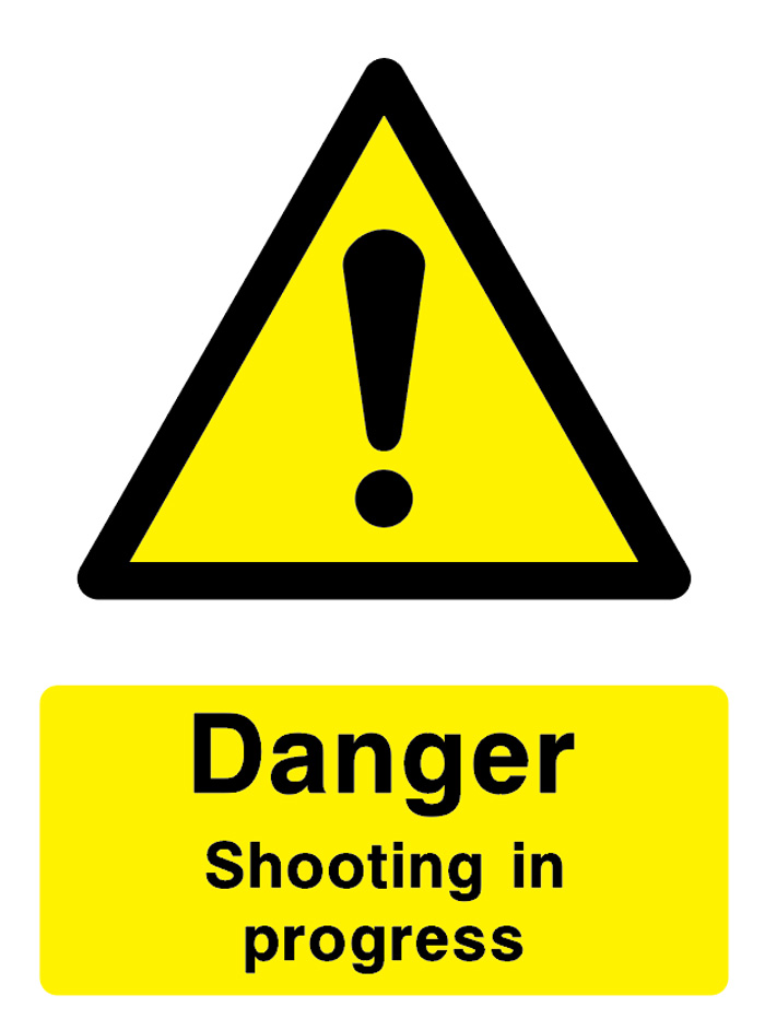 Danger - Shooting In Progress