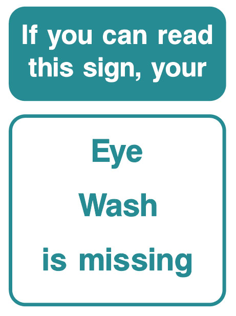 First Aid - Eye Wash Is Missing