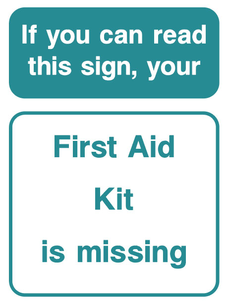 First Aid - First Aid Kit Is Missing