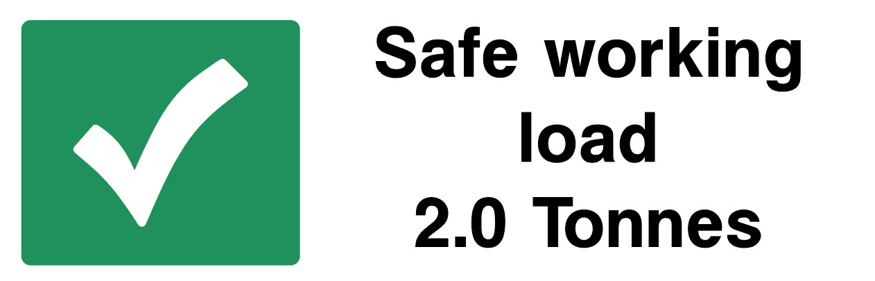 Garage Signs - Safe Working Load 2.0 Tonnes