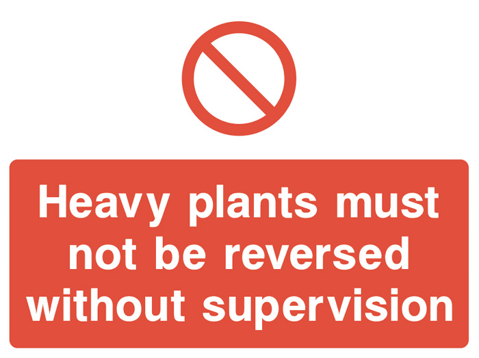 Heavy Plants Must Not Be Reversed Without Supervision