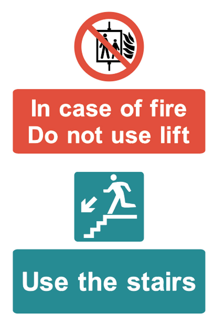 In Case Of The Fire Do Not Use The Lift