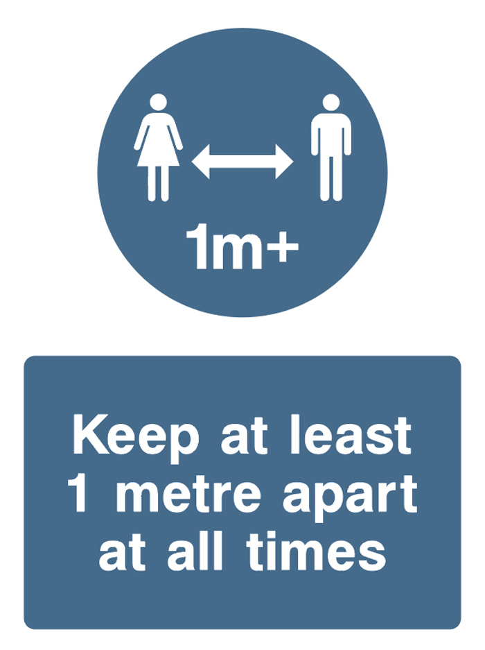 Keep At Least 1 Metre Apart At All Times