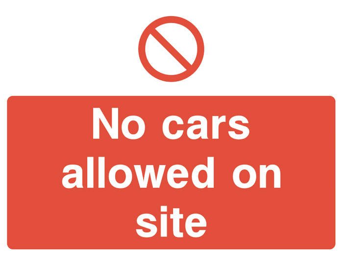 No Cars Allowed on Site