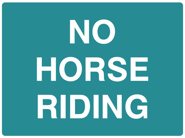 No Horse Riding