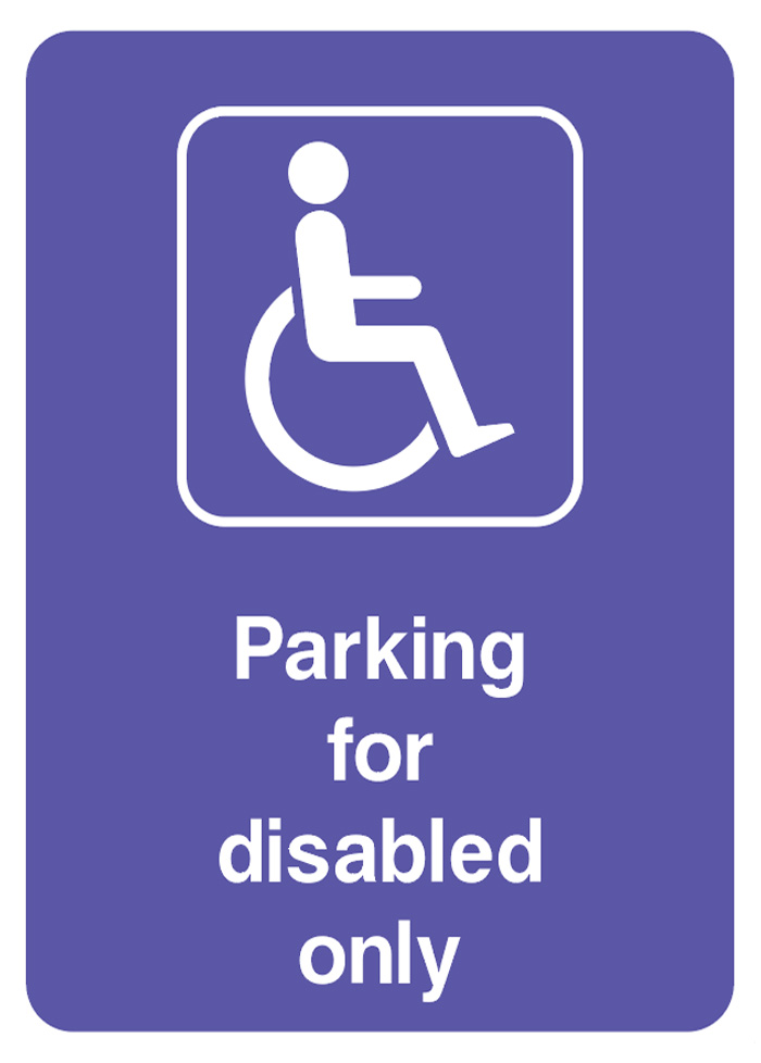 Parking For Disabled Only