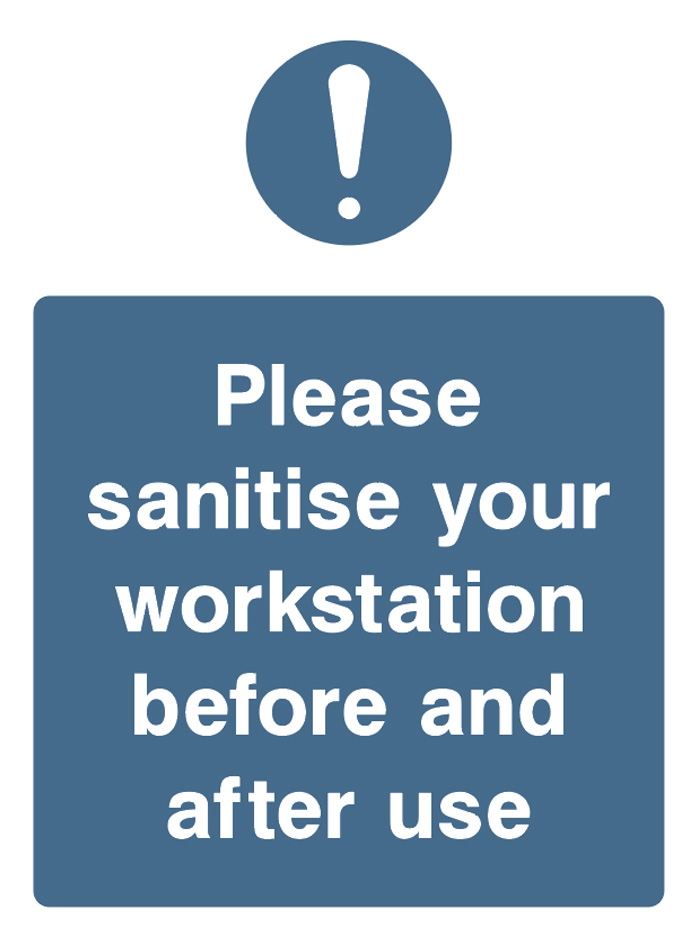 Please Sanitise Your Workstation