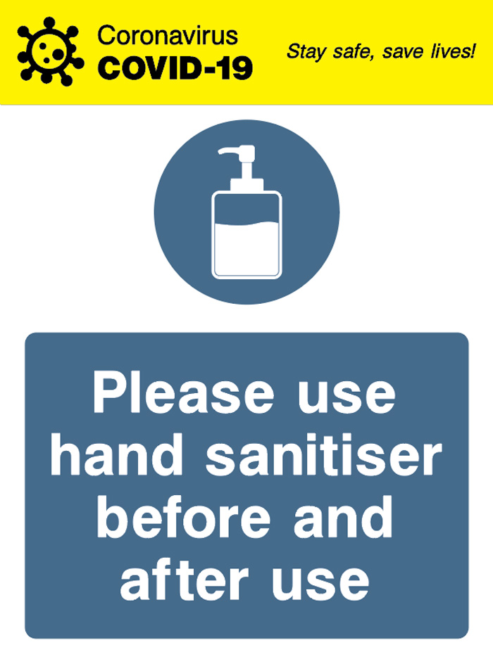 Please Use Hand Sanitiser Before and After Use - Covid 19