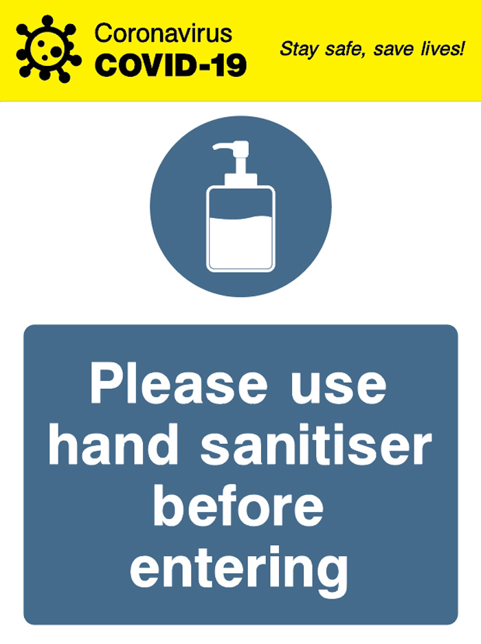 Please Use Hand Sanitiser Before Entering - Covid 19