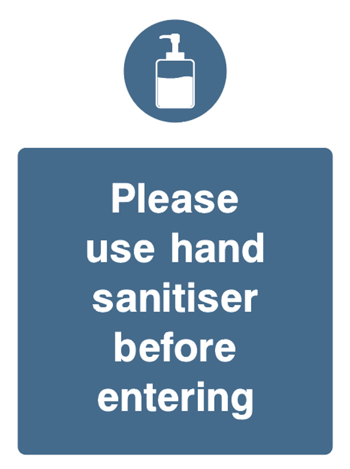 Please Use Hand Sanitiser Before Entering