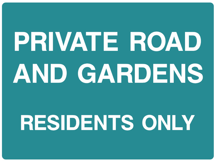 PRIVATE ROAD AND GARDENS - RESIDENTS ONLY