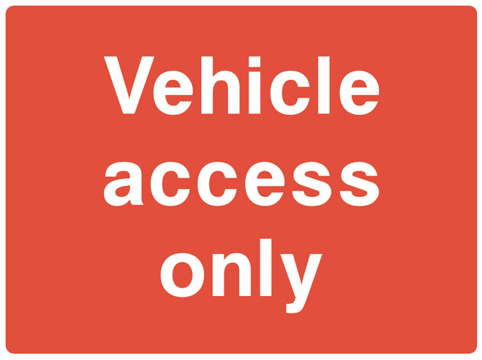 Vehicle Access Only