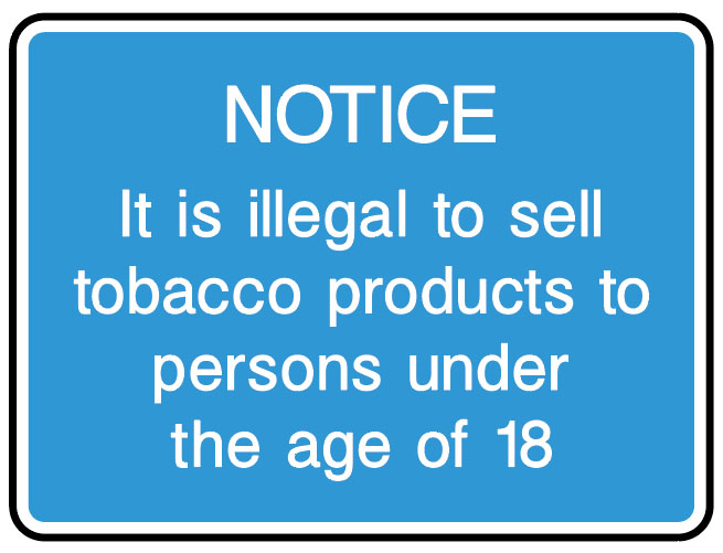 Information Signs - Illegal To Sell Tobacco