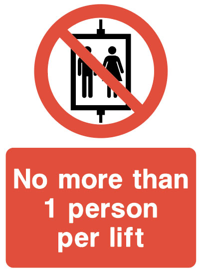 Lift And Escalator Safety - No More Than 1 Person Per Lift