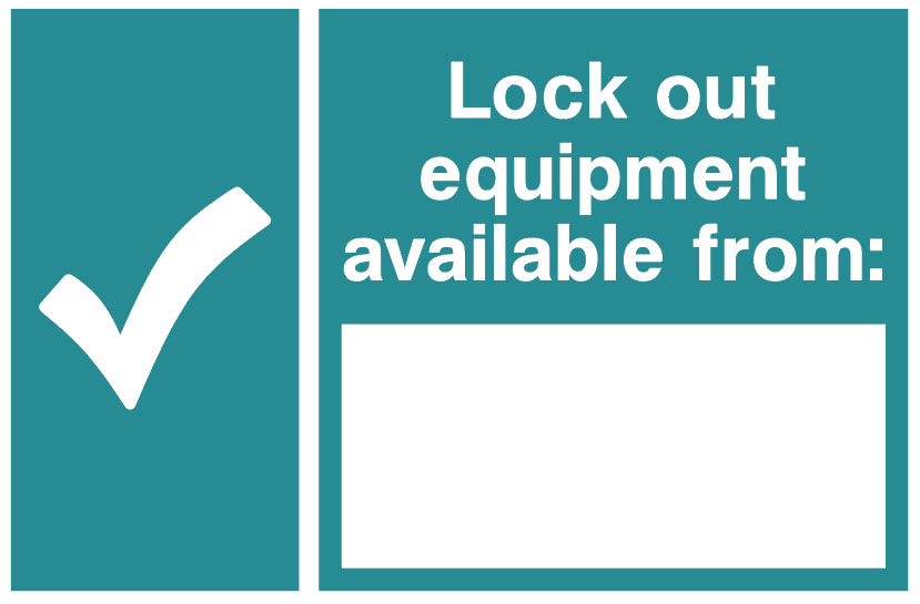 Lockout Signs - Lock Out Equipment