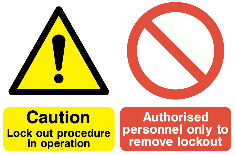 Lockout Signs - Lock Out Procedure In Operation