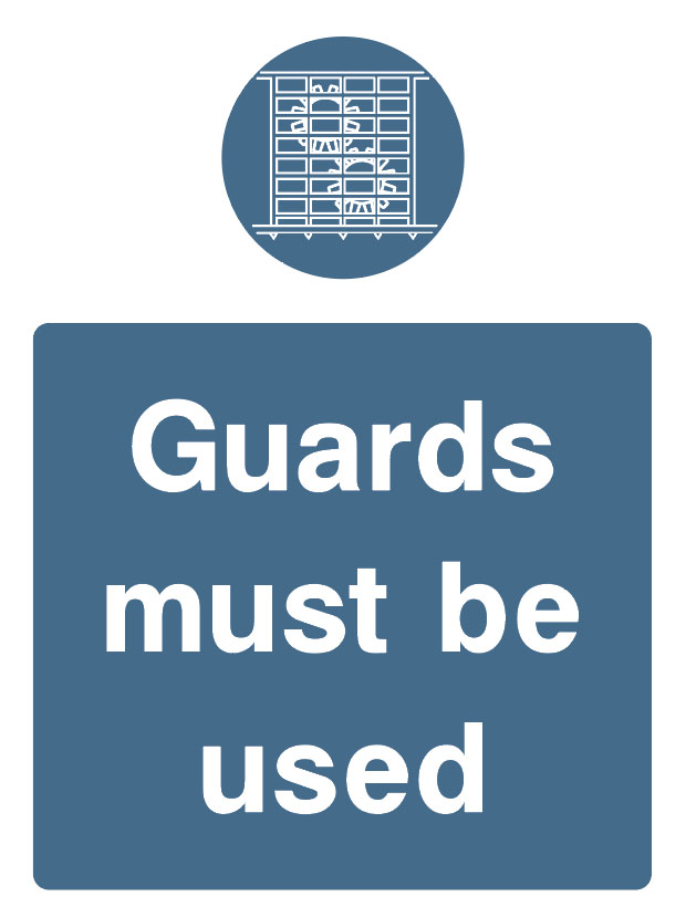 Mandatory - Machinery And general - guards Must Be Used