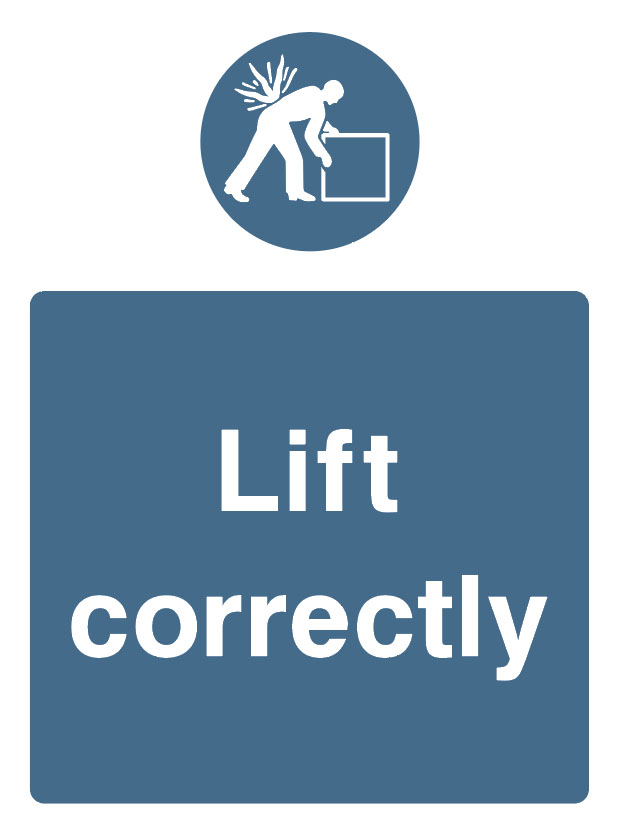 Mandatory - Machinery And General - Lift Correctly