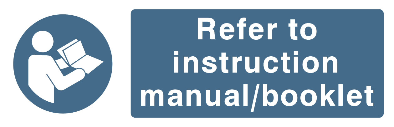 Mandatory - Machinery And General - Refer To Instruction Manual Booklet