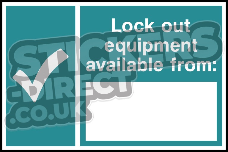Lockout Signs - Lock Out Equipment