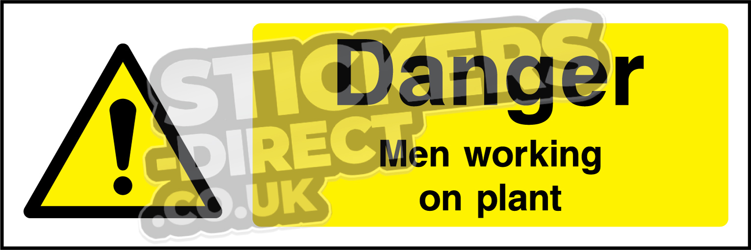 Danger - Men Working On Plant